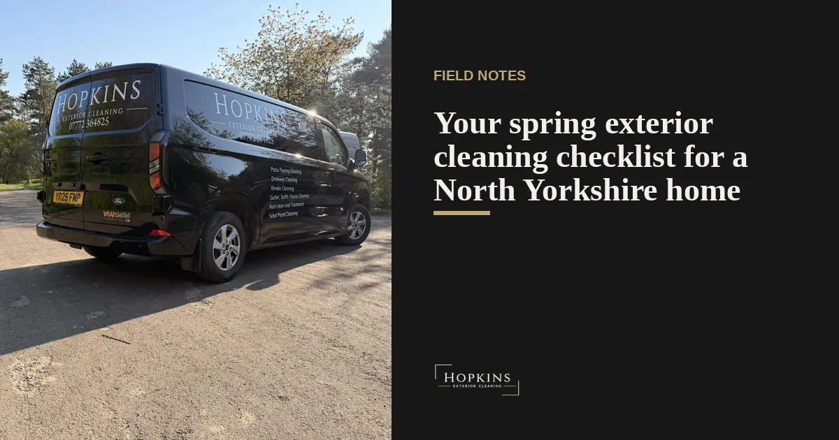 Spring exterior cleaning checklist cover for a North Yorkshire home, clean render and driveway